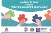 Roma - Seminario: "Il Lavoro: un'opera di misericordia"
