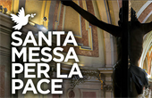 Santa Messa per la Pace