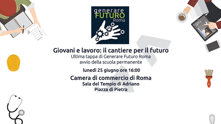 Roma: "Giovani e lavoro: il cantiere per il futuro"